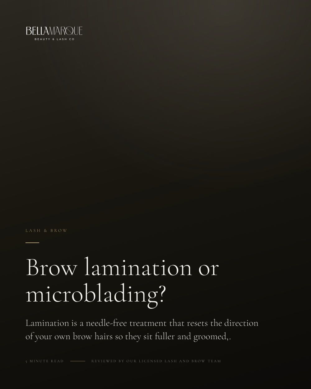 Brow lamination or microblading: what is the difference, and which lasts longer?