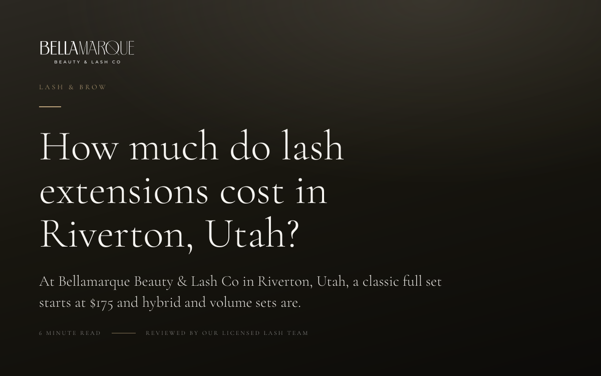 How much do lash extensions cost in Riverton, Utah?
